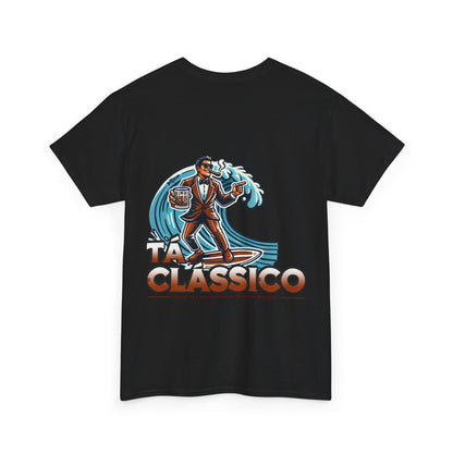 TÁ CLÁSSICO - T-SHIRT